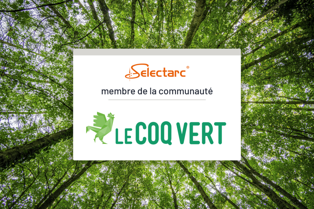 Selectarc rejoint la communauté du COQ VERT